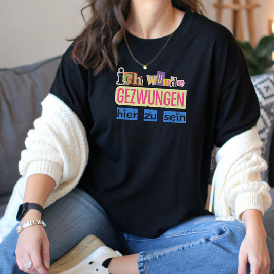 Ich wurde gezwungen hier zu sein Tshirt, social anxiety Shirt, Statement-Shirt, social battery, menthal health